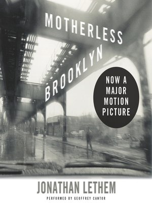 Motherless Brooklyn - Audiobook